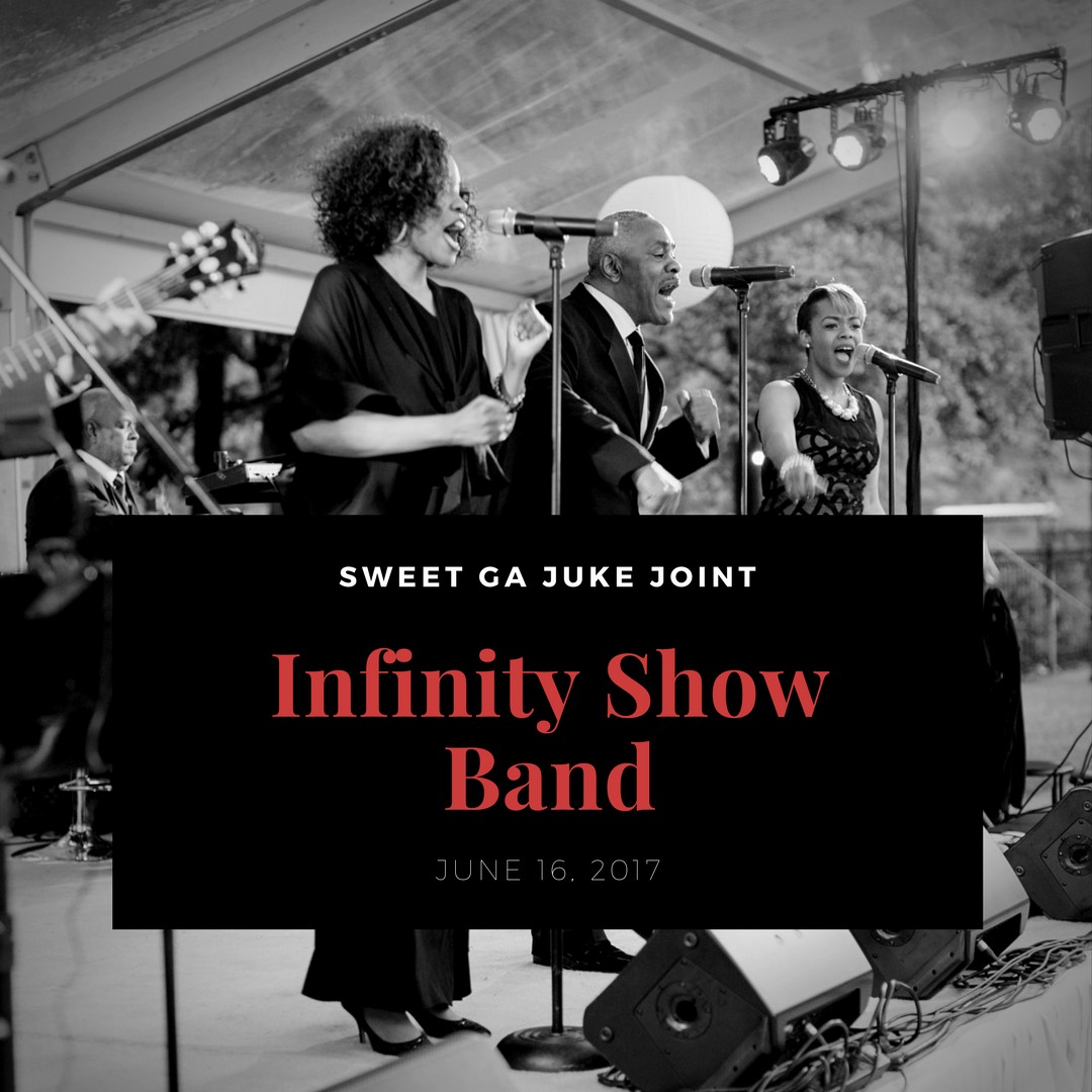 Infinity Show band Sweet ga juke joint