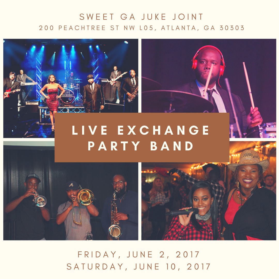 live exchange party band sweet ga juke joint