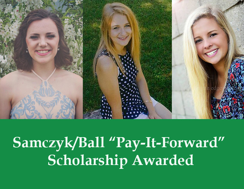 individual photos of three smiling young women; Samczyk/Ball "Pay-It-Foward" Scholarship Awarded