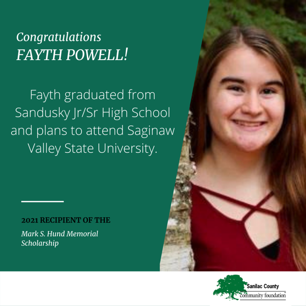 Congratulations Fayth Powell! Fayth graduated from Sandusky Jr/Sr High School and plans to attend Saginaw Valley State University. 2021 recipient of the Mark S. Hund Memorial Scholarship; image of a smiling young woman leaning up against a birch tree trunk